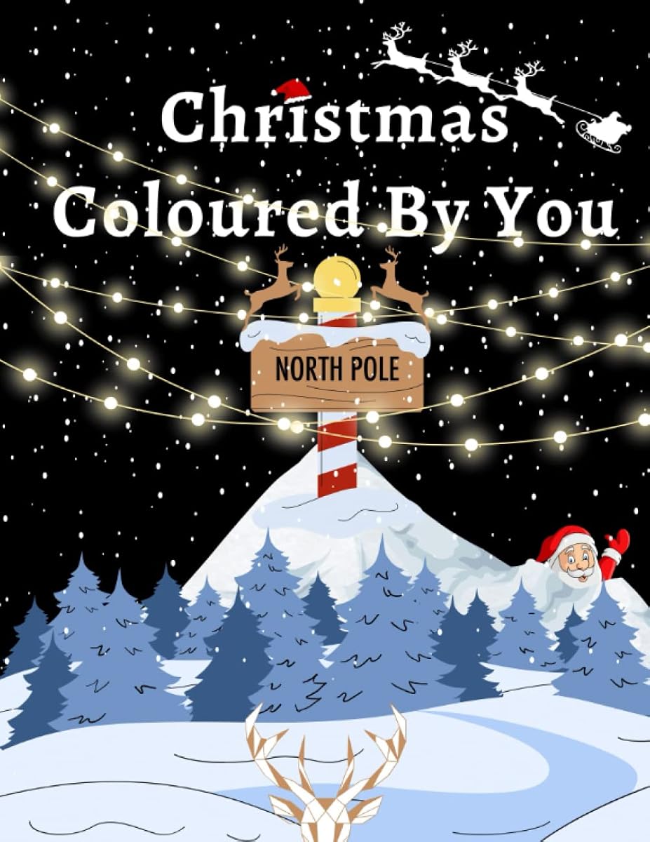 Navidad coloreada por ti - Libro para colorear para niños - 40 diseños encantadores - ¡Solo buenas vibraciones junto con Papá Noel, elfos, regalos, renos, juguetes, adornos y más!
