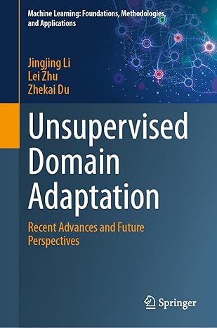 Unsupervised Domain Adaptation: Recent Advances and Future Perspectives-finelybook