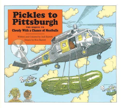 Pickles To Pittsburgh The Sequel To Cloudy With A Chance Of Meatballs : A Sequel To I Cloudy With A Pickles To Pittsburgh The Sequel To Cloudy With A Chance Of Meatballs : A Sequel To I Cloudy With A