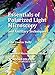 Essentials of Polarized Light Microscopy and Ancillary Techniques