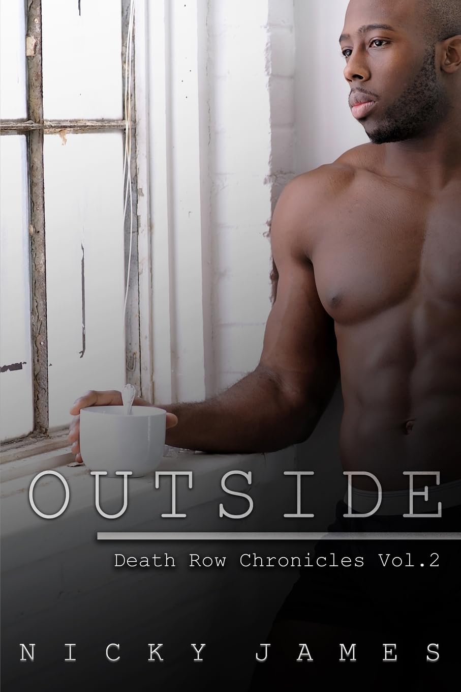 Outside: 2 (Death Row Chronicles)