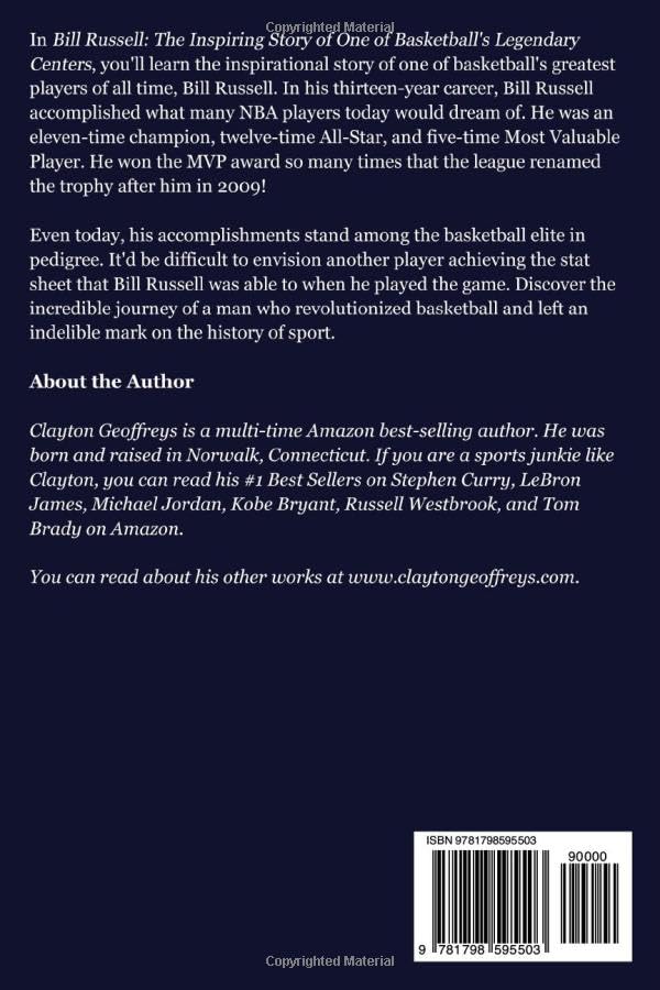 Bill Russell: The Inspiring Story of One of Basketball's Legendary Centers (Basketball Biography Books)