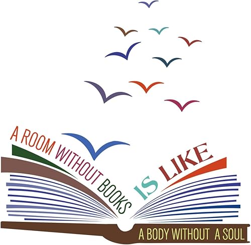 Etiqueta engomada de pared de libro abierto, una habitación sin libros es como un cuerpo sin almas, decoración colorida de libro de lectura, arte de