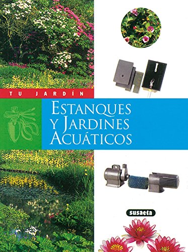 estanques y jardines acuáticos (Tu Jardín)