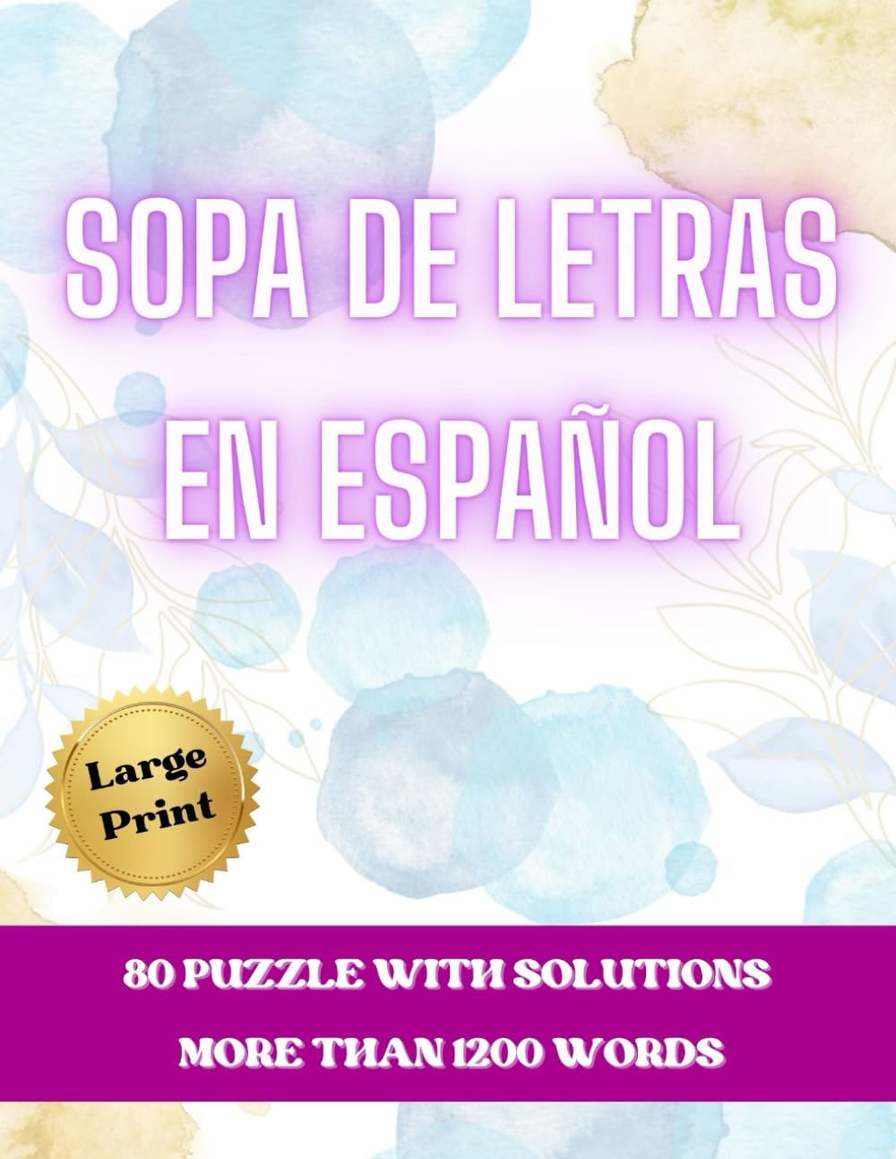 Sopa de letras en Español Latino: +2000 palabras en español latino para ampliar vocabulario