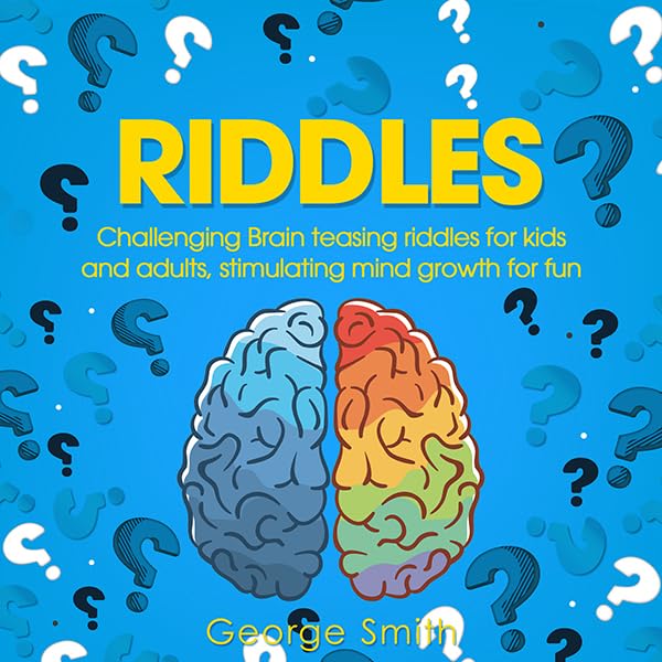 Cover art for Riddles: Challenging Brain Teasing Riddles for Kids and Adults, Stimulating Mind Growth for Fun
