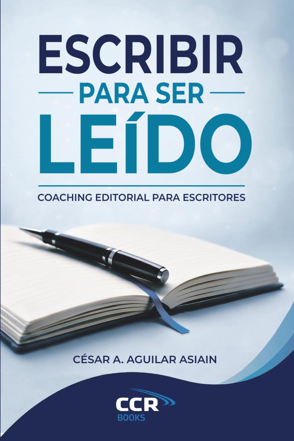 Escribir para ser leído: Coaching editorial para escritores