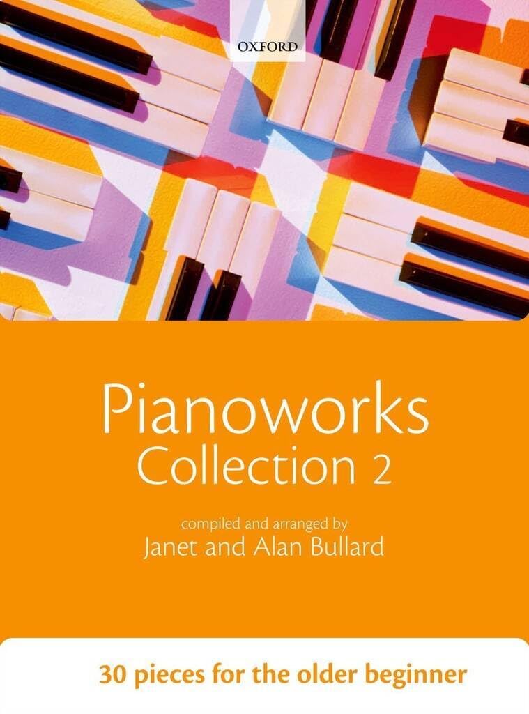 Pianoworks Collection 2: 30 pieces for the older beginner
