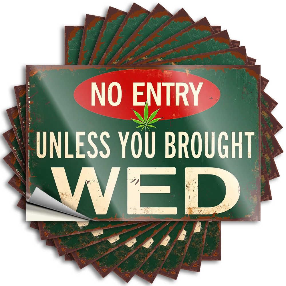 Outdoor Patio Accessories, Bumper Funny Laptop Quote Stickers, Funky No Residue Decals for Luggage | Interior Party Favor Custom No Entry Unless You Brought Weed Sign(12X18CM)