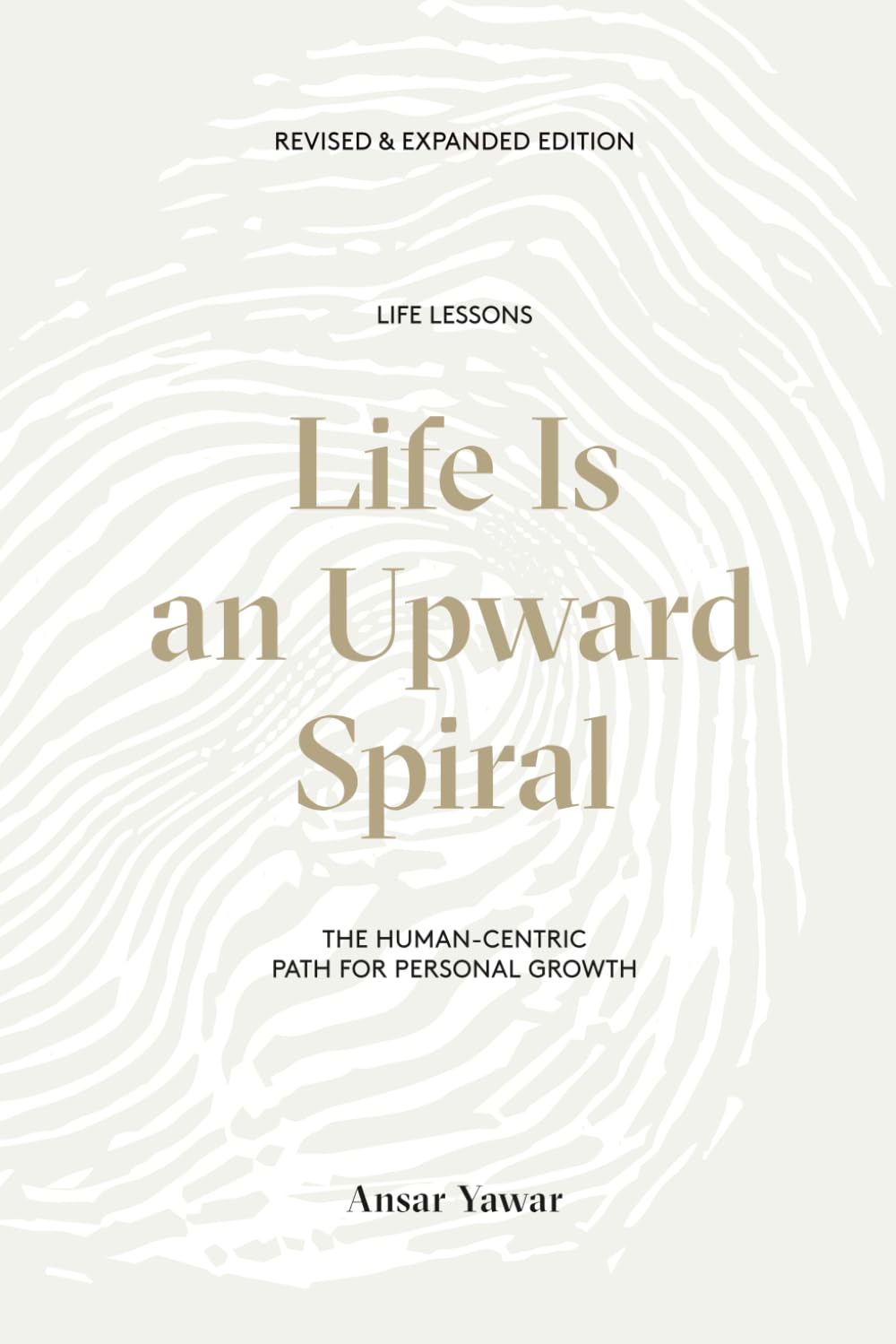 Life Is an Upward Spiral: The Human-Centric Path for Personal Growth