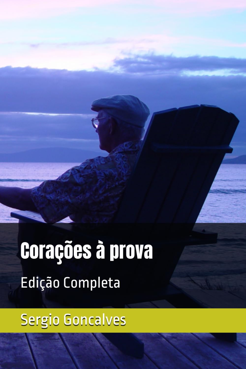 Corações à prova: Edição Completa