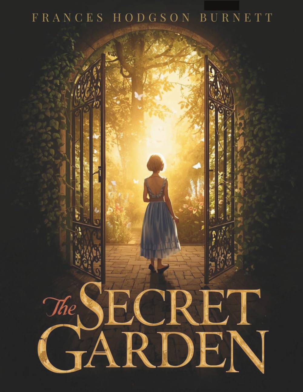 The Secret Garden (With Illustration): Illustrated Classic Edition – Beautifully Crafted Version of Frances Hodgson Burnett’s Timeless Tale