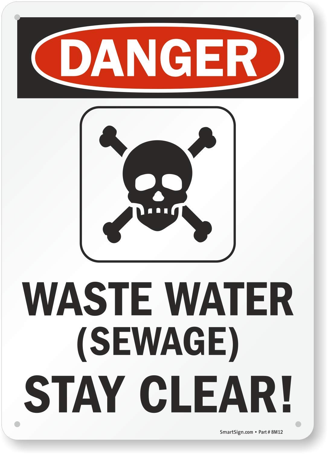 SmartSign 14 x 10 inch “Danger - Waste Water (Sewage), Stay Clear