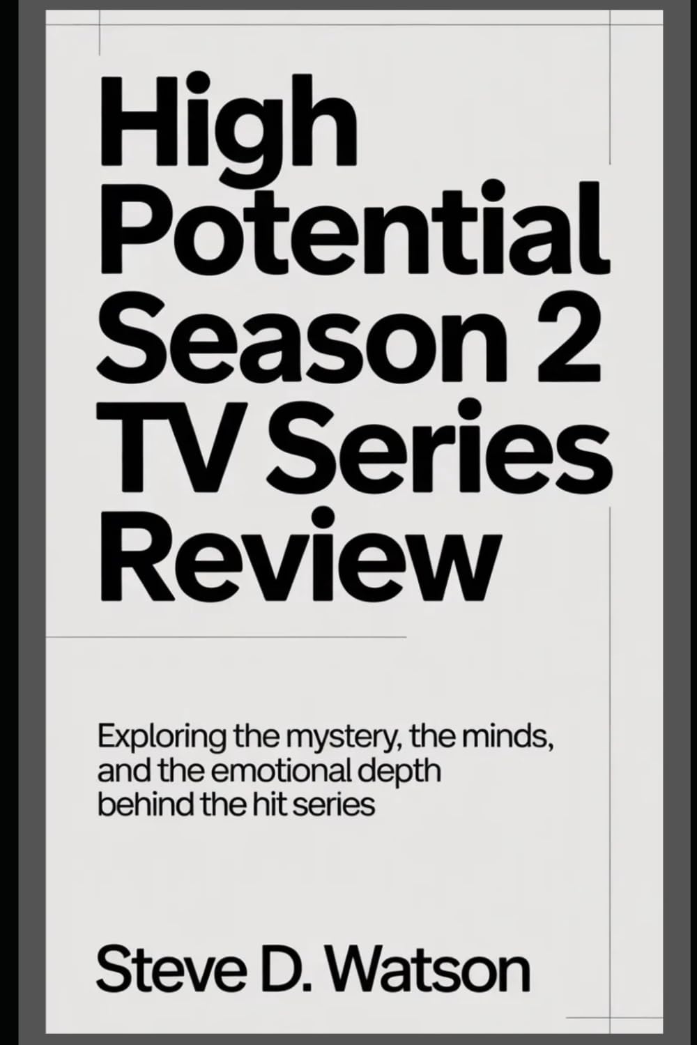 High Potential Season 2 TV Series Review: Exploring the Mystery, the Minds, and the Emotional Depth Behind the Hit Series