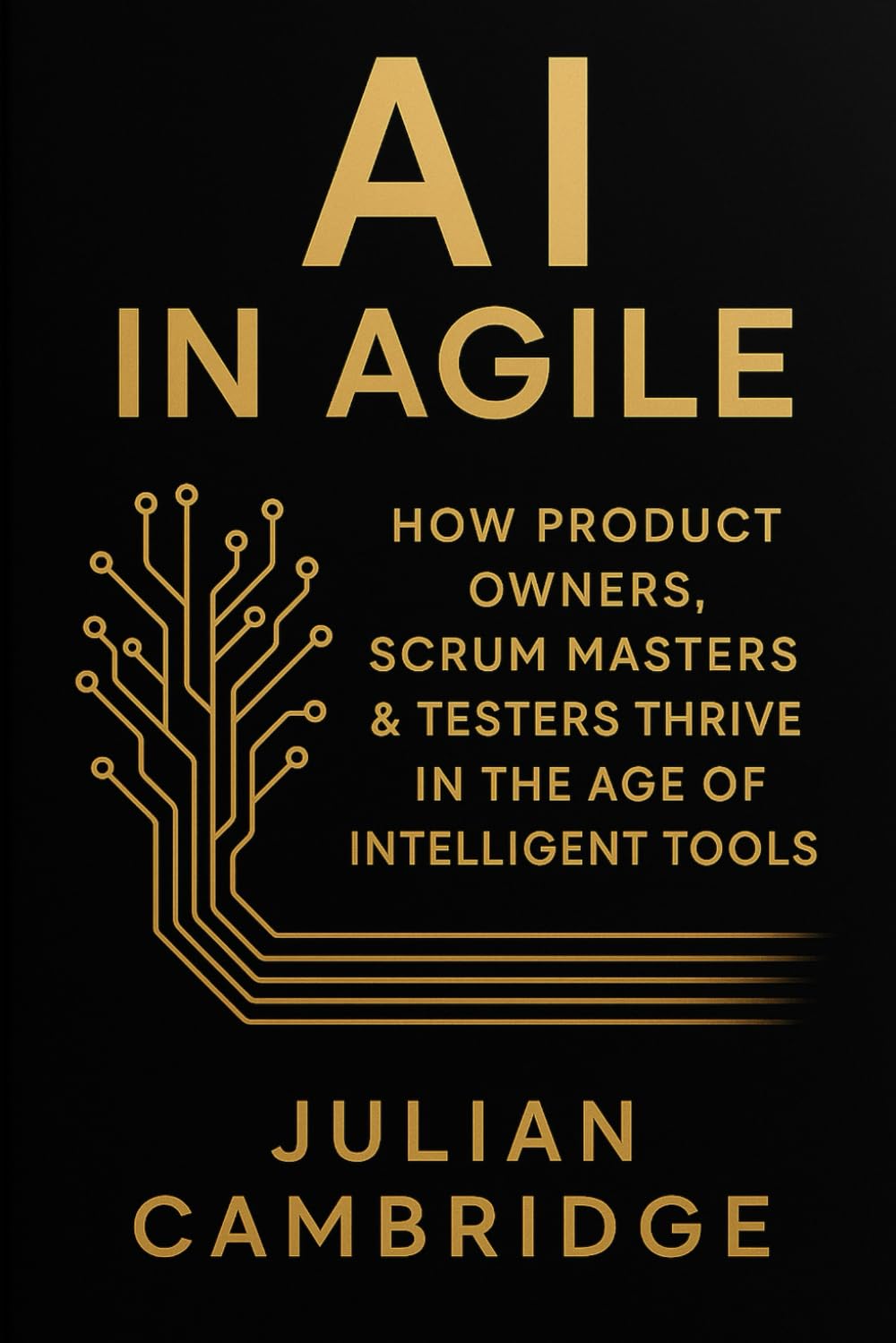 AI in Agile: How Product Owners, Scrum Masters & Testers thrive in the age of intelligent tools
