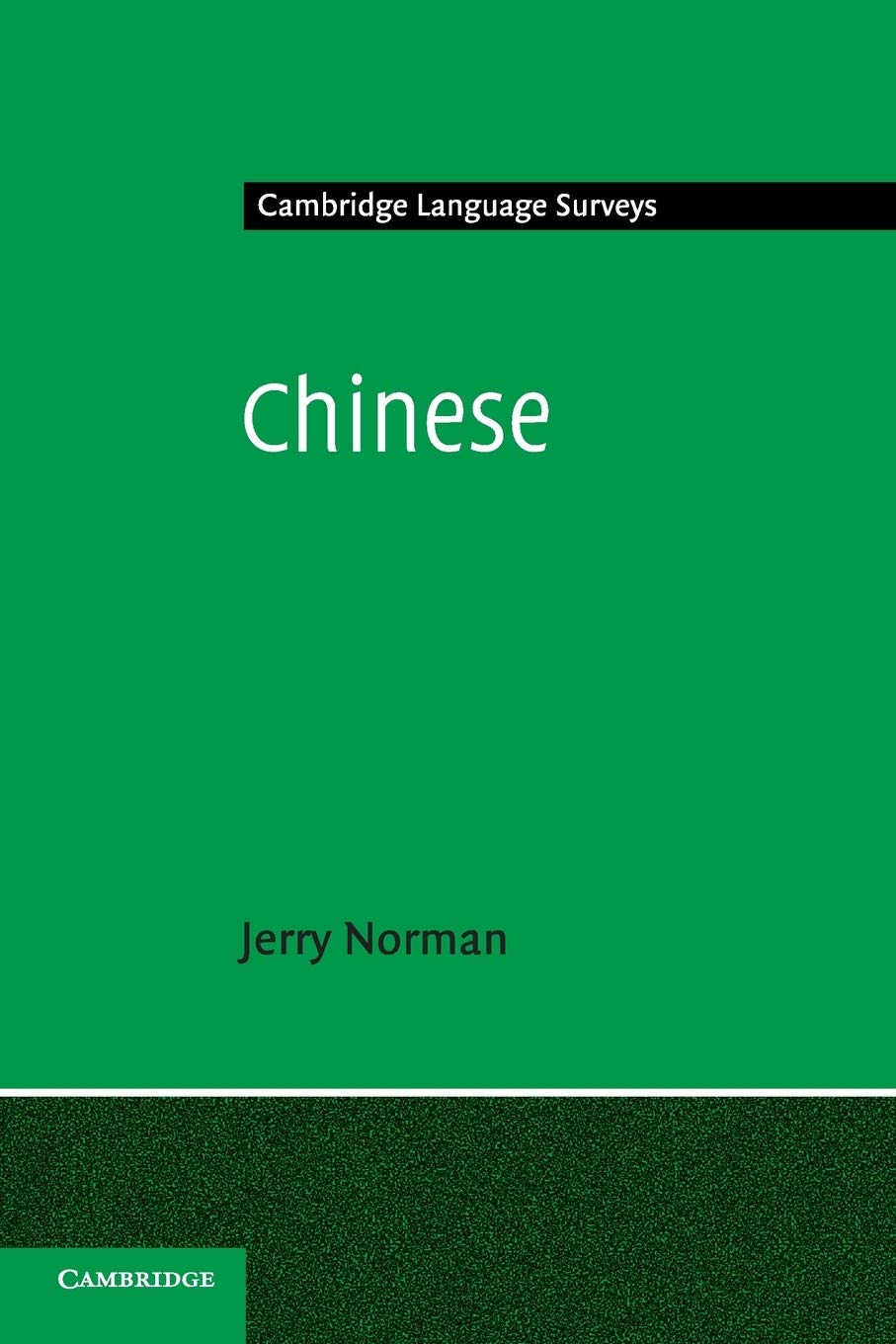 Chinese (Cambridge Language Surveys)