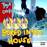 house records chicago  Bored In The House [Explicit]