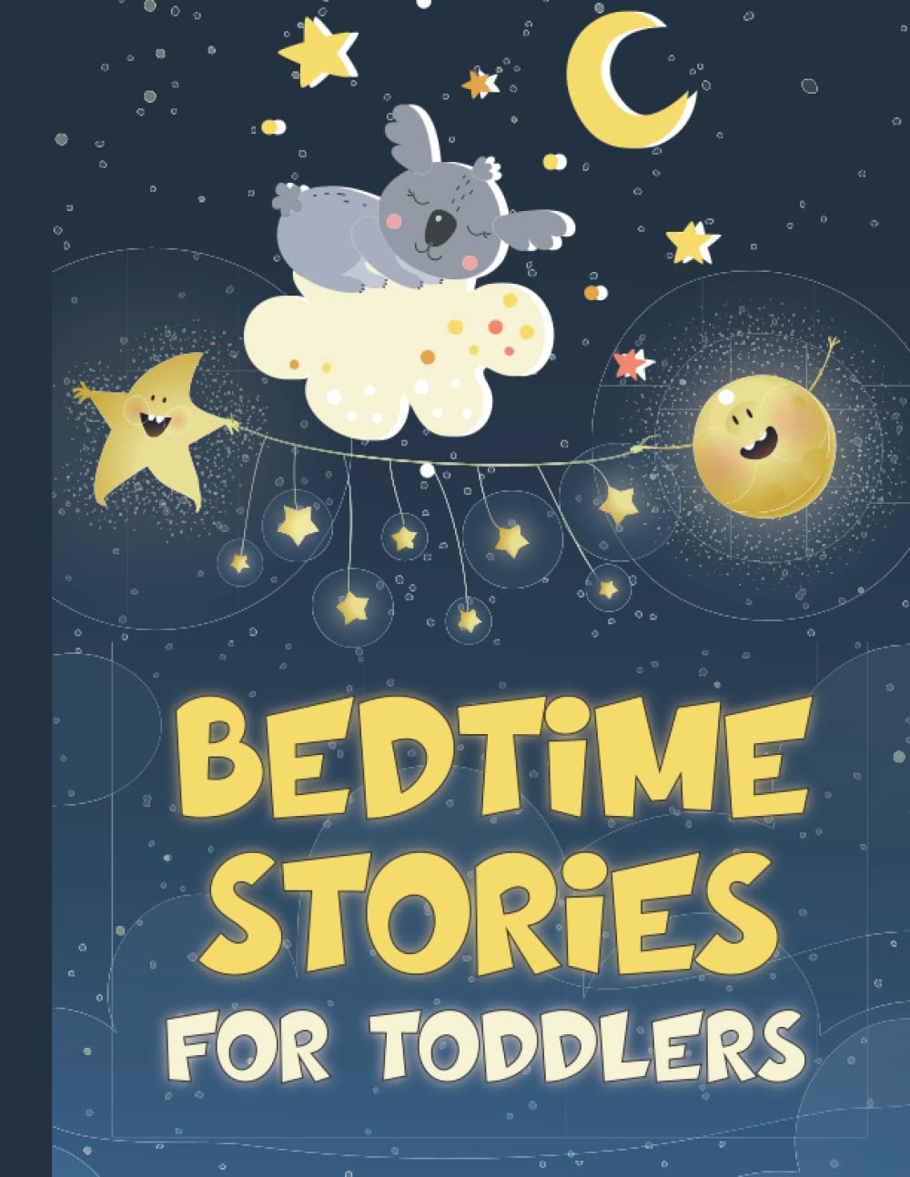 Bedtime Stories for Toddlers: A Collection of bedtime stories to Help Children Fall Asleep Fast and Have a Relaxing Night's Sleep with Beautiful Dreams.