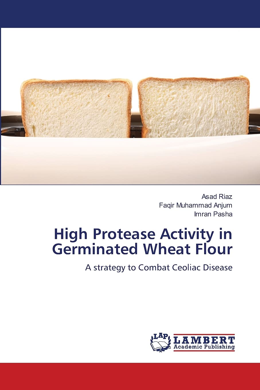 High Protease Activity in Germinated Wheat Flour