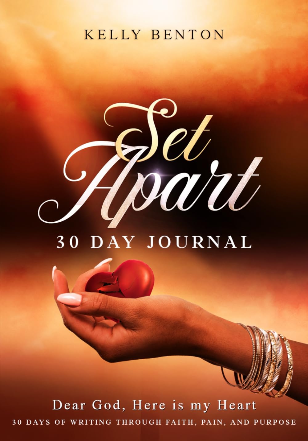 30-day Journal Set Apart: Dear God, Here is my Heart