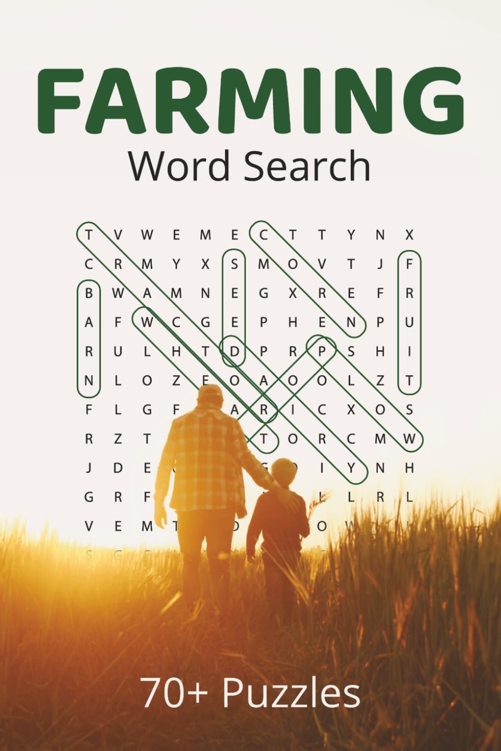 Farming Word Search Puzzle Book: 70+ Fun, Brain-Boosting Puzzles All About Farms, Crops, Livestock and More...