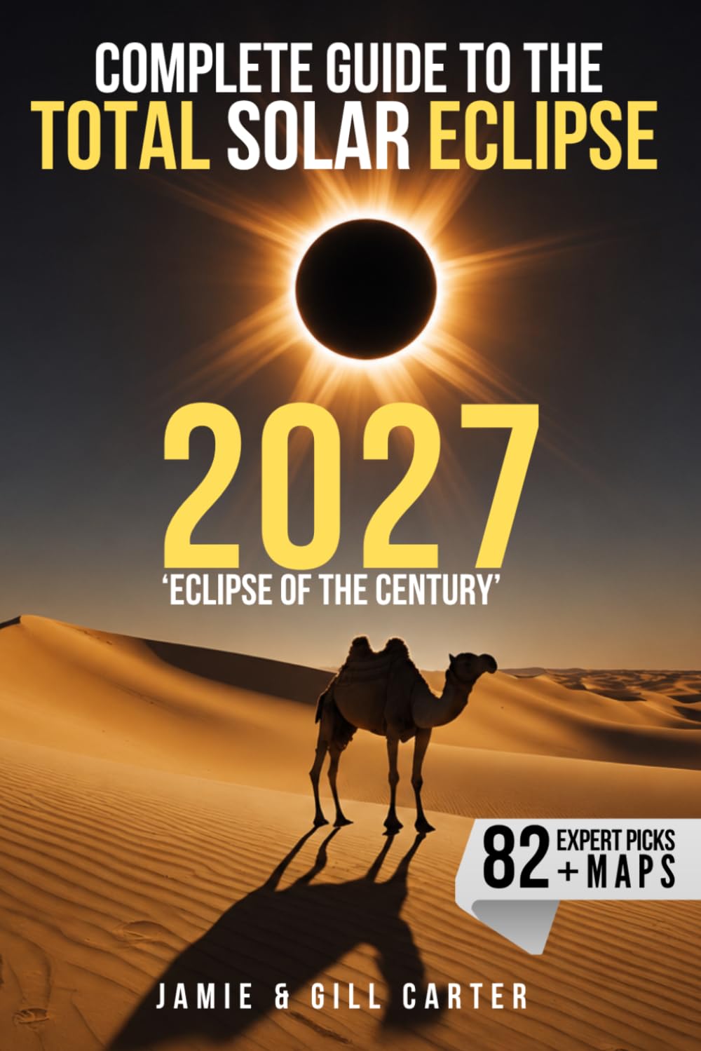 Complete Guide to the Total Solar Eclipse 2027: 'Eclipse of the Century' (WhenIsTheNextEclipse.com)