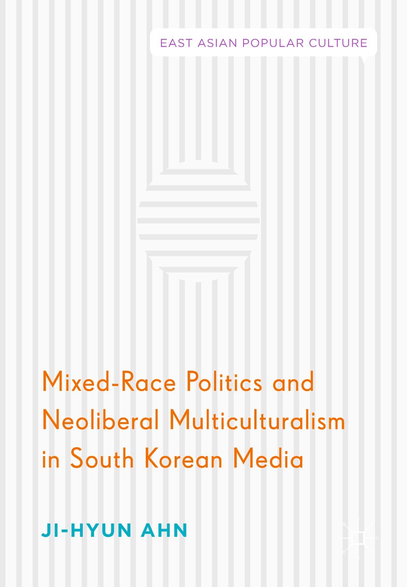 Mixed-Race Politics multiculturalisme médias coréens étude