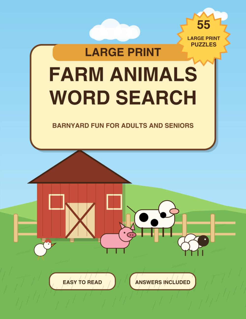 Large Print Farm Animals Word Search: 55 Easy to Read Puzzles with Barnyard Animals, Country Life, Farm Chores, and Rural Favorites for Adults and Seniors (Large Print Animal Series)
