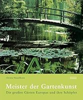 Meister der Gartenkunst 3894791381 Book Cover