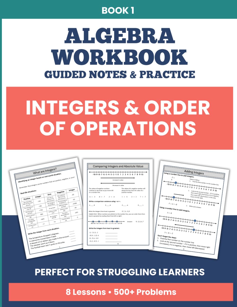 Integers and Order of Operations Workbook: Step-by-Step Practice to Build Algebra Readiness | Scaffolded Lessons for Grades 6–10 (Step by Step Algebra)