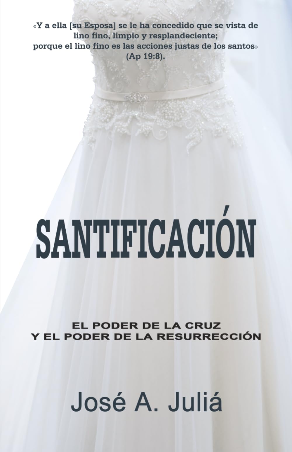 Santificación: El poder de la cruz y el poder de la resurrección