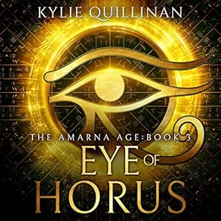 Eye of Horus Audiolibro Por Kylie Quillinan arte de portada