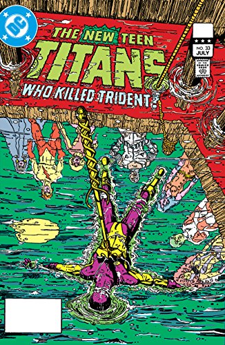 Cover of New Teen Titans (1980-1988) #33