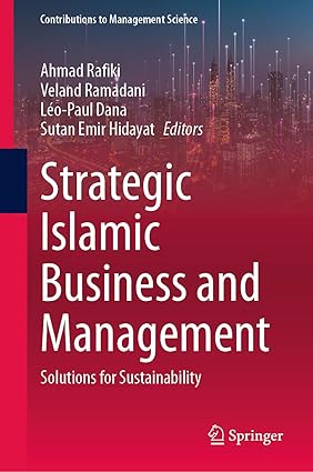 Strategic Islamic Business and Management: Solutions for Sustainability (Contributions to Management Science)-Wow! eBook