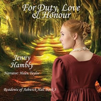 For Duty, Love & Honour Audiobook by Jenny Hambly episode artwork
