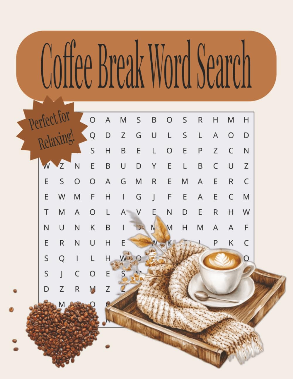 Coffee Break Word Search: Slow down, take a breath, and enjoy a cozy pause