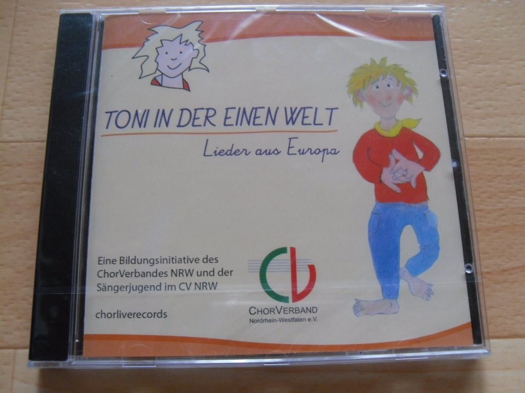 Toni in der einen Welt: Lieder aus Europa