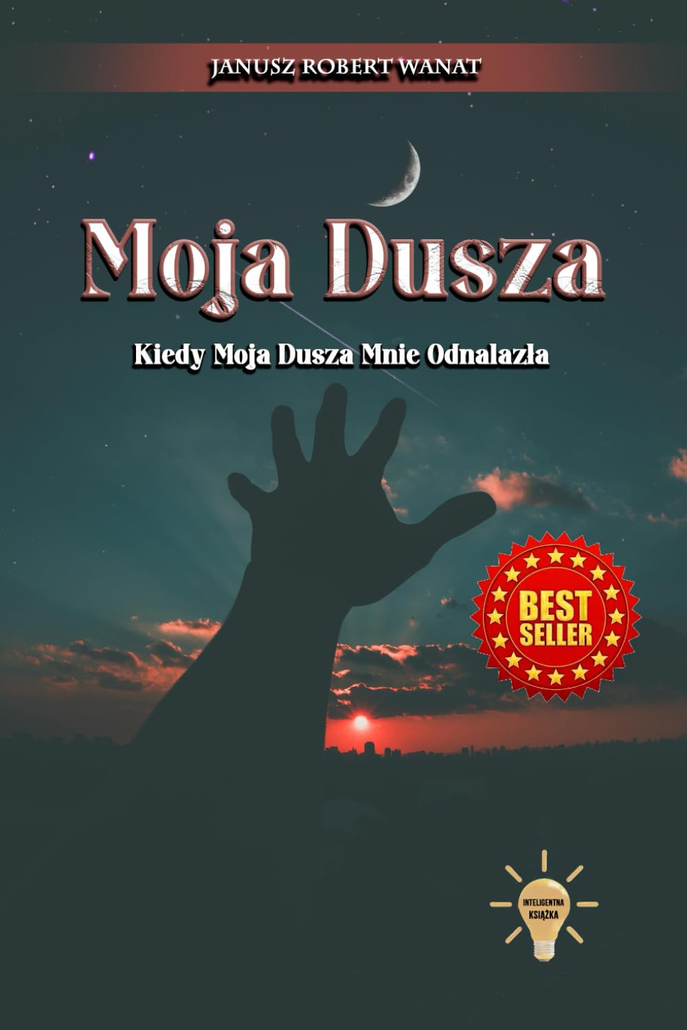 ,,Moja Dusza,,: Kiedy Moja Dusza Mnie Odnalazla