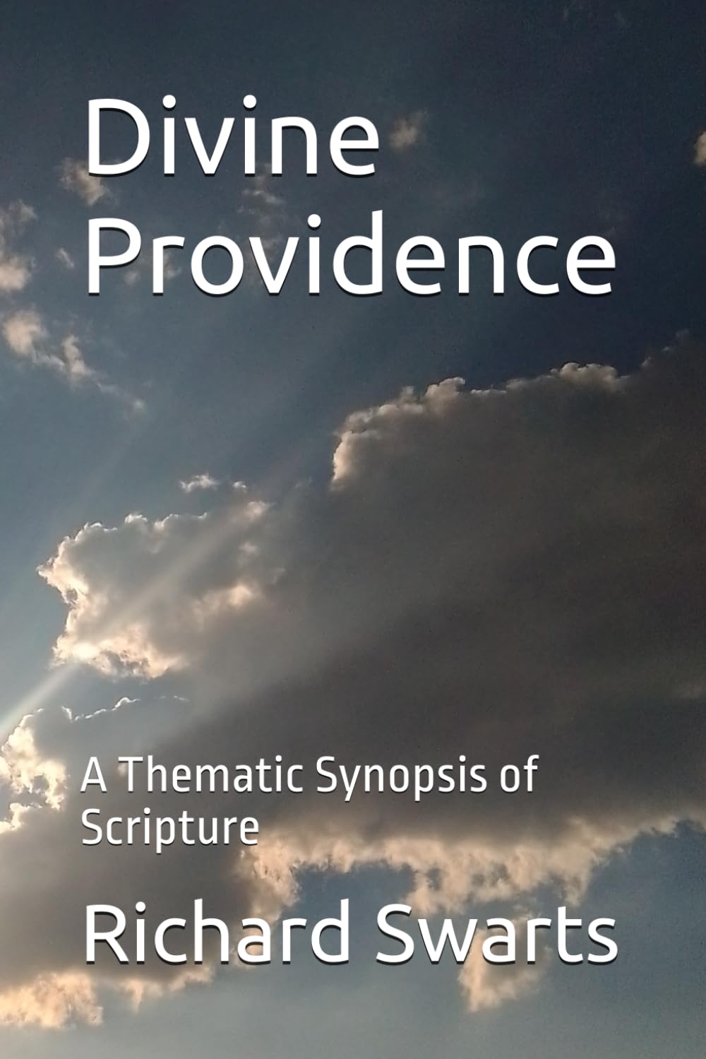 Divine Providence: A Thematic Synopsis of Scripture