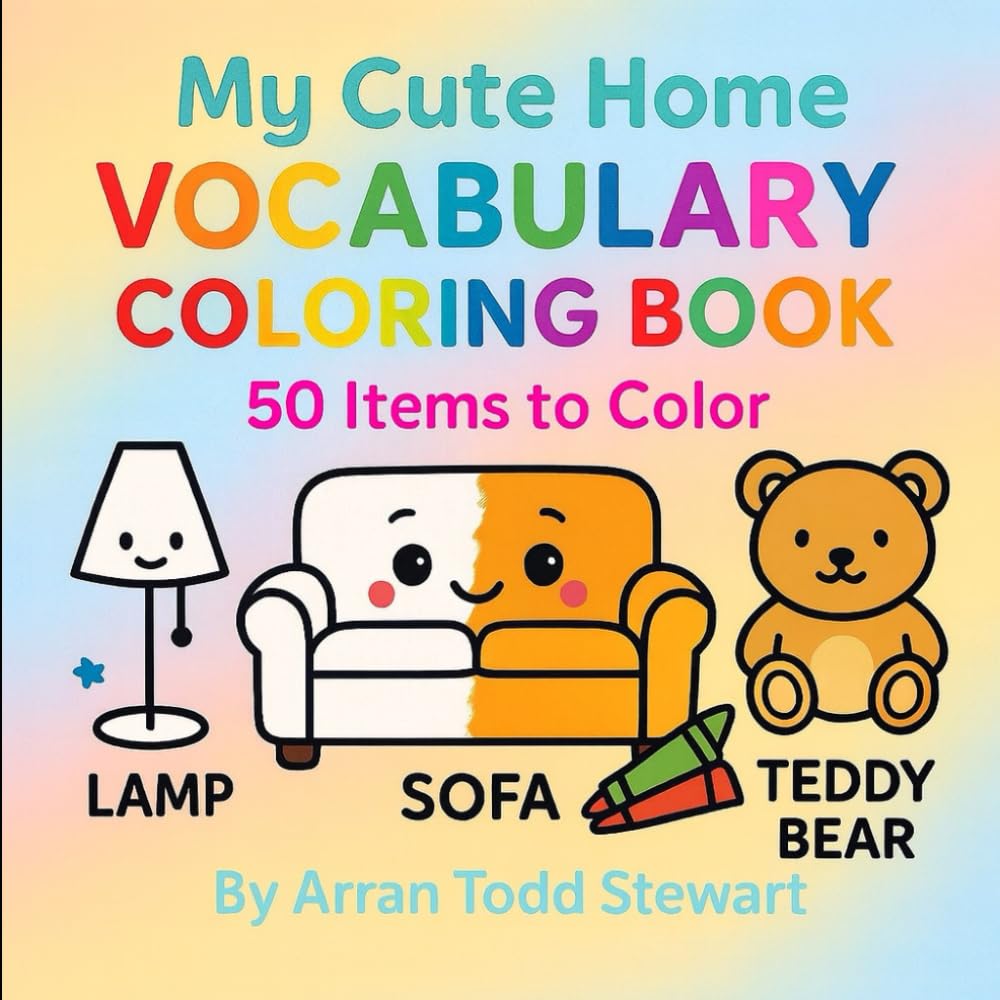 My Cute Home Vocabulary Coloring Book (Arran Coloring)