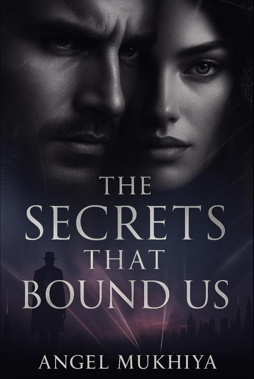 The Secrets That Bound Us: Caught in the crossfire of love and espionage, a spy and his informant must choose between duty and the desire that could doom them both.