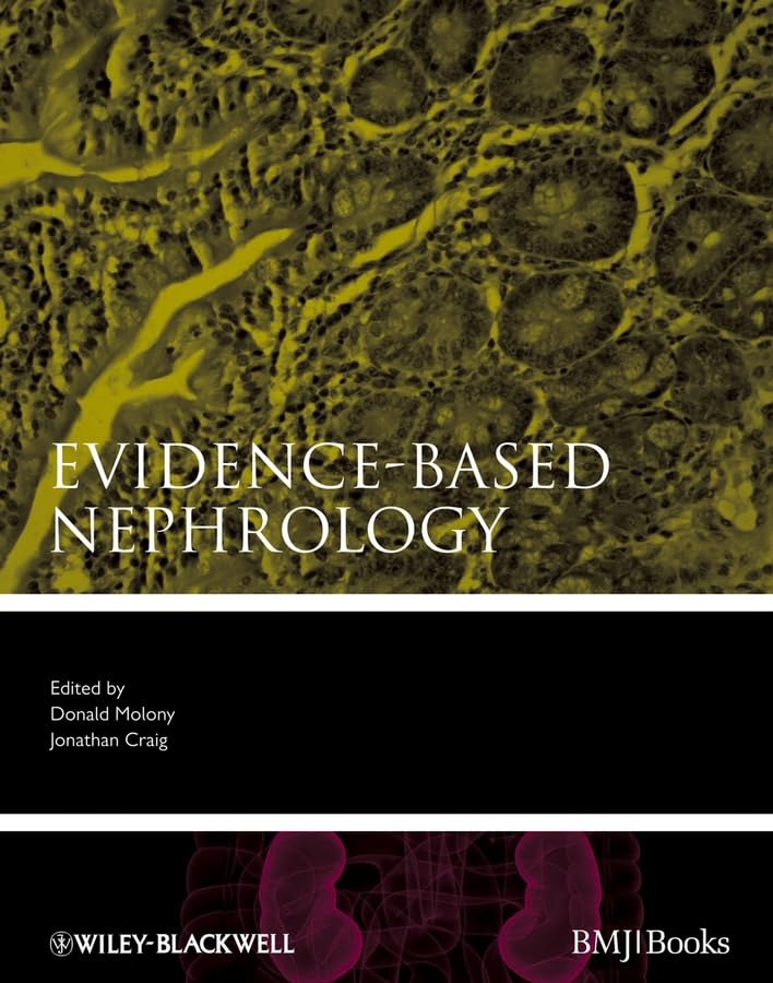 Buy Evidence-Based Nephrology: 23 (Evidence-Based Medicine) — BookShops.in