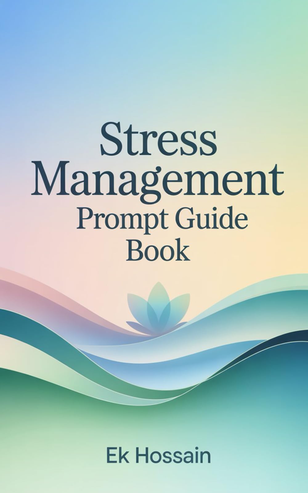 Stress Management Prompt Guide Book