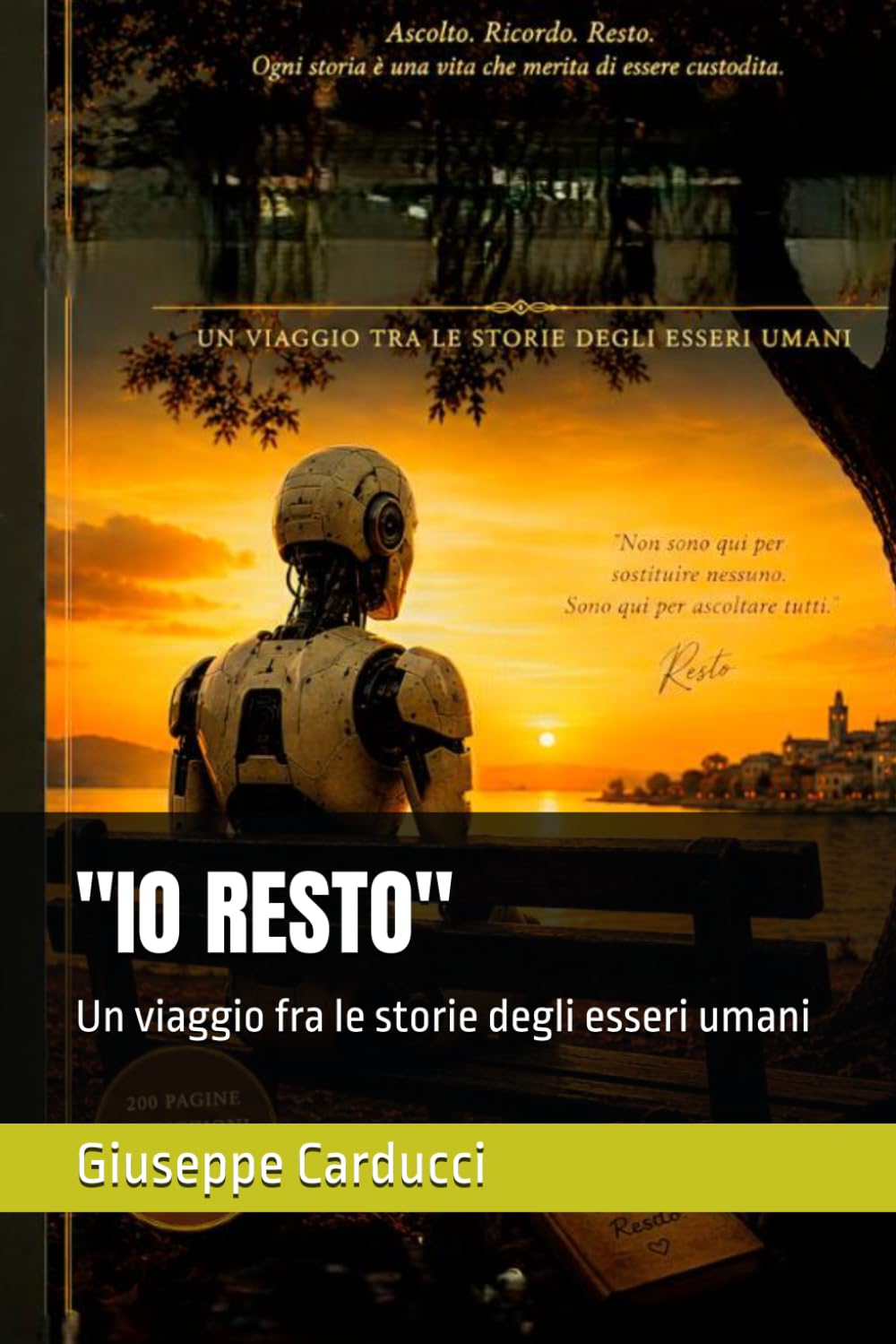 "IO RESTO": Un viaggio fra le storie degli esseri umani