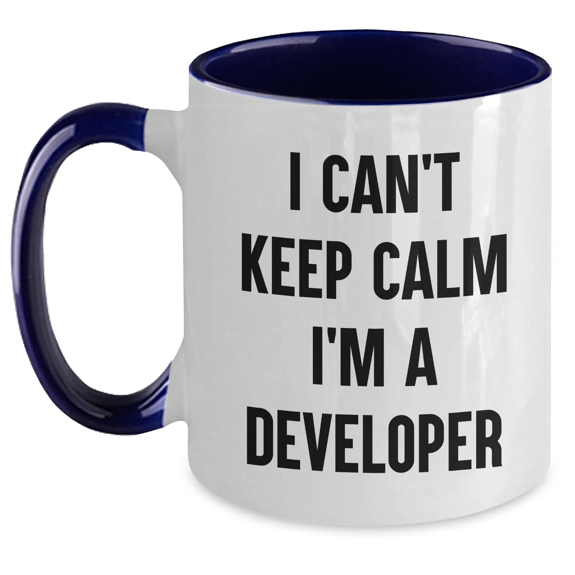 Developer's Humorous Gift: I Can't Keep Calm I'm A Developer Two Tone Coffee Mug, Gifts from Men to Friends, Christmas Unique Gifts