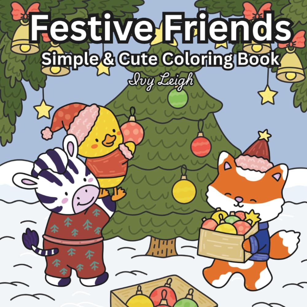 Festive Friends: Simple & Cute Coloring Book (Cozy)