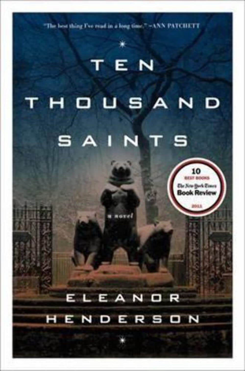Ten Thousand Saints: A Sweeping Multigenerational Drama of Punk, Family, and Youth in 1980s NYC [Hardcover] Henderson, Eleanor
