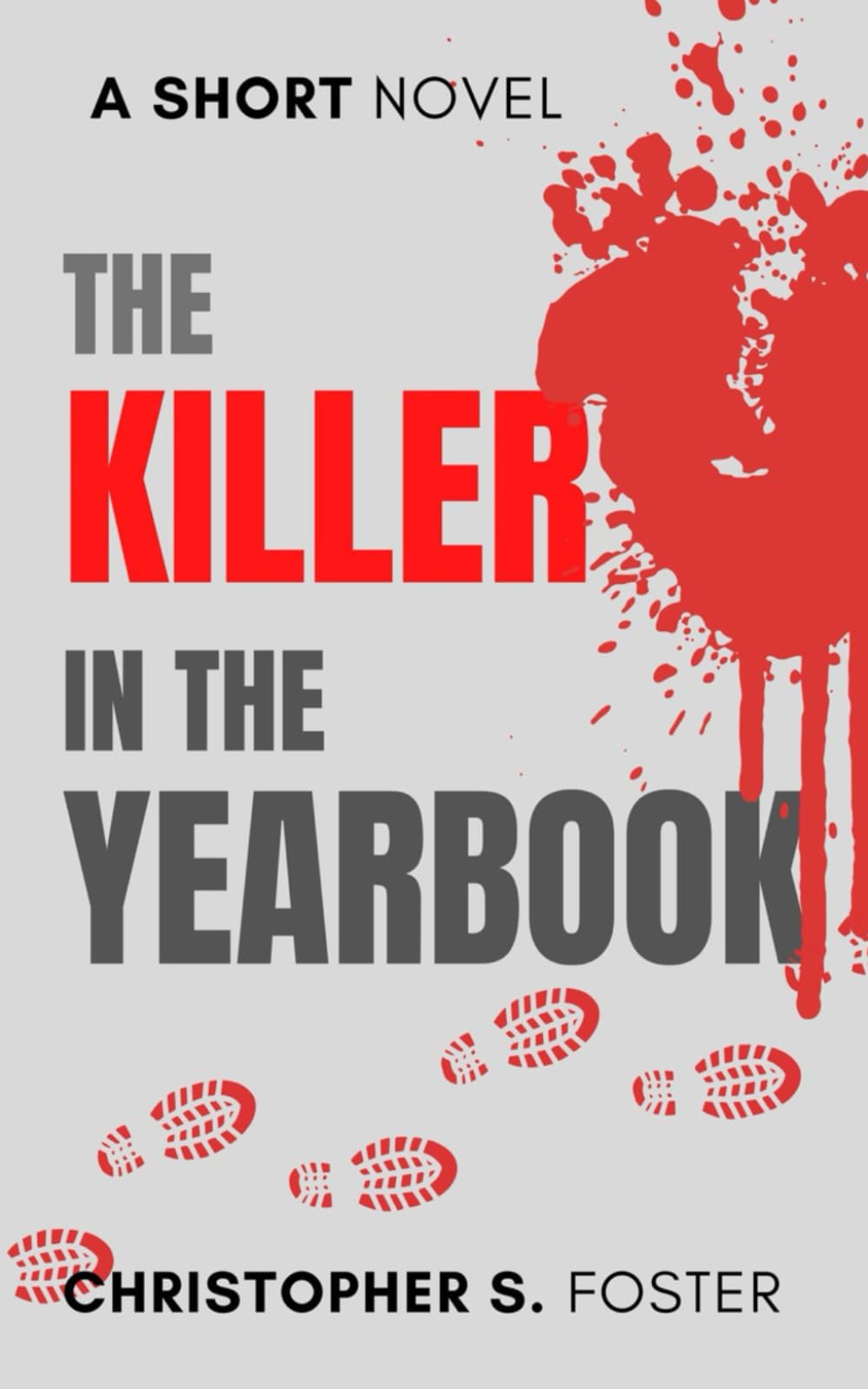 The Killer In The Yearbook (Detective Jonah Miller Mysteries)