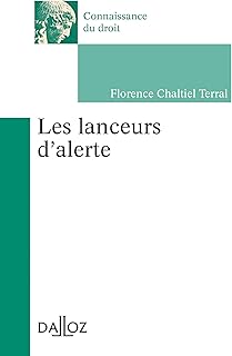 Les lanceurs d'alerte - 1re ed.