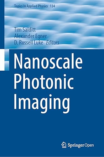 Nanoscale Photonic Imaging: 134 (Topics in Applied Physics)